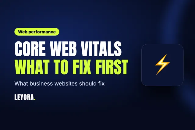 Cover reading Core Web Vitals, what to fix first